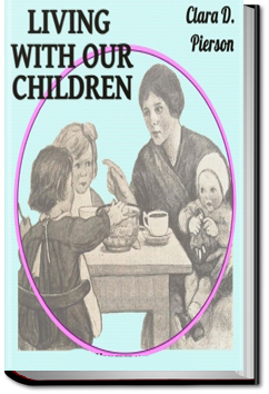 Living With Our Children | Clara Dillingham Pierson